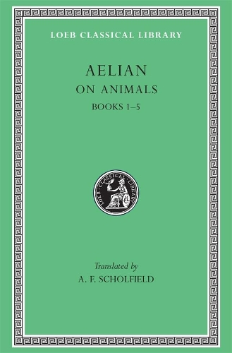 Бумажная книга «On Animals, Volume I: Books 1–5», автор Элиан - фото №1
