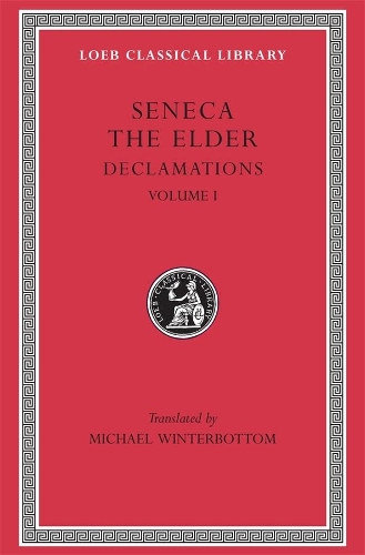 Паперова книга «Declamations, Volume I: Controversiae, Books 1–6», автор Сенека Старший - фото №1