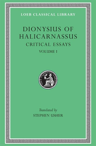 Бумажная книга «Critical Essays, Volume I», автор Дионисий Галикарнасский - фото №1