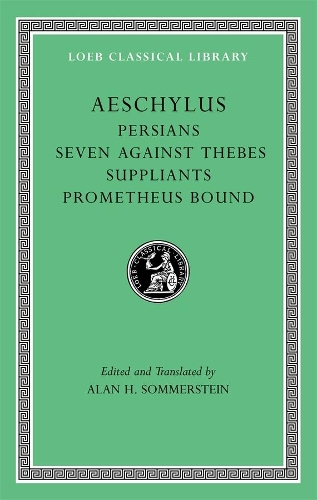 Бумажная книга «Persians. Seven against Thebes. Suppliants. Prometheus Bound», автор Эсхил - фото №1