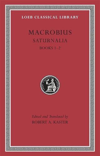 Бумажная книга «Saturnalia, Volume I: Books 1–2», автор Макробий - фото №1