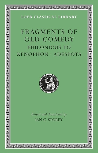 Бумажная книга «Fragments of Old Comedy, Volume III: Philonicus to Xenophon. Adespota» - фото №1