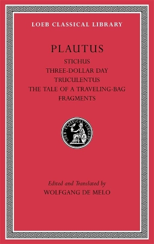 Бумажная книга «Stichus. Three-Dollar Day. Truculentus. The Tale of a Traveling-Bag. Fragments», автор Тит Макций Плавт - фото №1