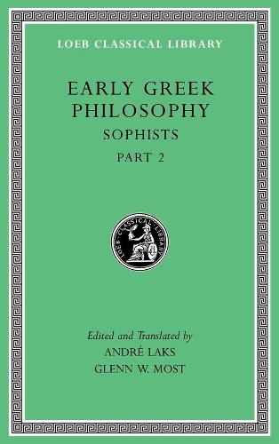 Бумажная книга «Early Greek Philosophy, Volume IX: Sophists, Part 2» - фото №1