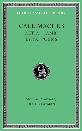 Бумажная книга «Aetia. Iambi. Lyric Poems», автор Каллимах - фото №1