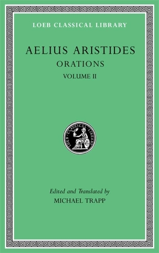 [object Object] «Orations, Volume II», автор Аэлиус Аристидес - фото №1