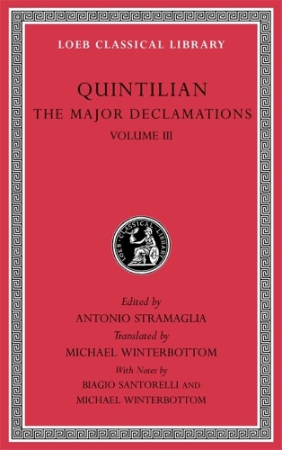 Бумажная книга «The Major Declamations, Volume III», автор Квинтилиан - фото №1