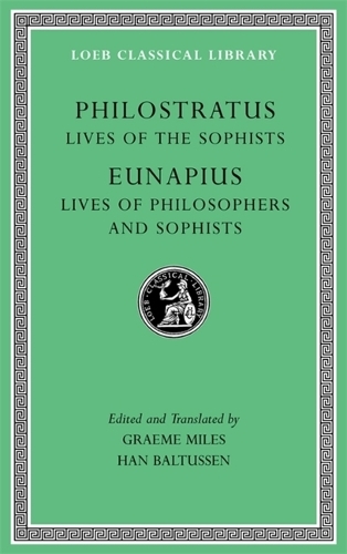 Бумажная книга «Lives of the Sophists. Lives of Philosophers and Sophists», авторов Евнапий, Филострат - фото №1
