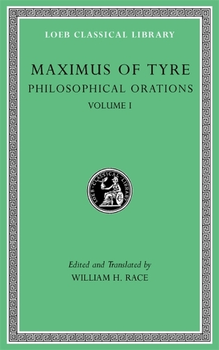Бумажная книга «Philosophical Orations, Volume I: Orations 1–21», автор Максимус Тирский - фото №1