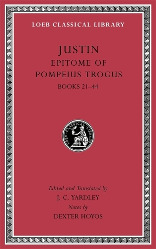 Бумажная книга «Epitome of Pompeius Trogus, Volume II: Books 21–44», автор Джастин - фото №1