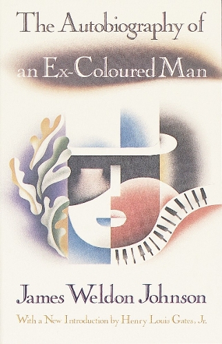 Бумажная книга «The Autobiography of an Ex-Coloured Man: With an Introduction by Henry Louis Gates, Jr.», автор Джеймс Уэлдон Джонсон - фото №1