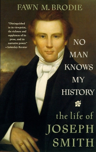 Бумажная книга «No Man Knows My History: The Life of Joseph Smith», автор Фаун М. Броуди - фото №1