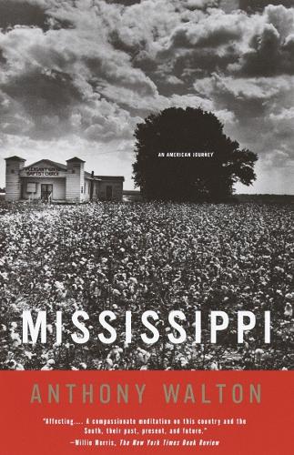 Бумажная книга «Mississippi: An American Journey», автор Энтони Уолтон - фото №1