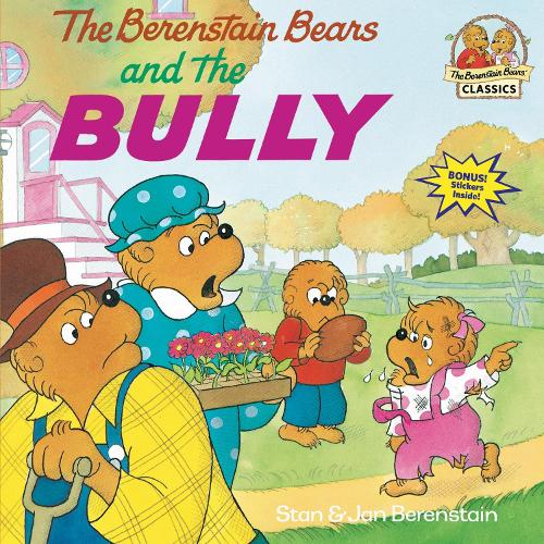[object Object] «The Berenstain Bears and the Bully», авторов Ян Беренштейн, Стэн Беренстейн - фото №1
