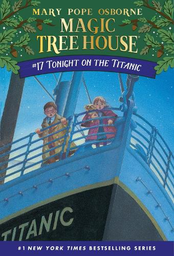 Паперова книга «Magic Tree House 17. Tonight on the Titanic», автор Мері Поуп Осборн - фото №1