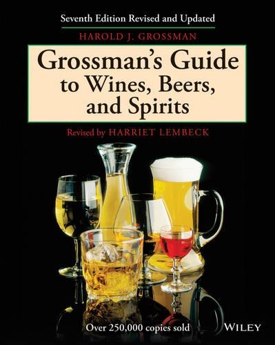 Бумажная книга «Grossman's Guide to Wines, Beers, and Spirits», автор Гарольд Дж. Гроссман - фото №1