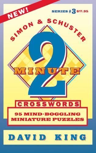Паперова книга «SIMON & SCHUSTER TWO-MINUTE CROSSWORDS Vol. 3», автор Девід Кінг - фото №1