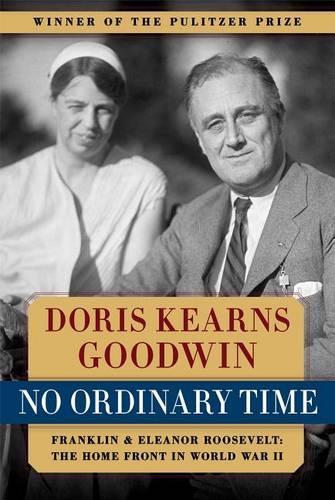 Паперова книга «No Ordinary Time: Franklin and Eleanor Roosevelt - The Home Front in World War II», автор Доріс Ґудвін - фото №1