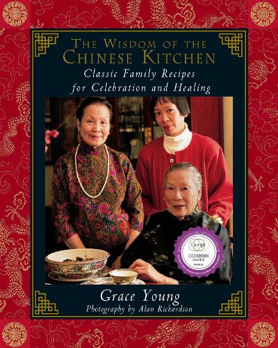 Бумажная книга «The Wisdom of the Chinese Kitchen: Wisdom of the Chinese Kitchen», автор Грейс Янг - фото №1