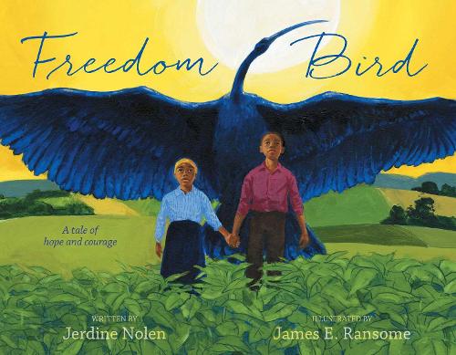 Бумажная книга «Freedom Bird: A Tale of Hope and Courage», автор Джердин Нолен - фото №1