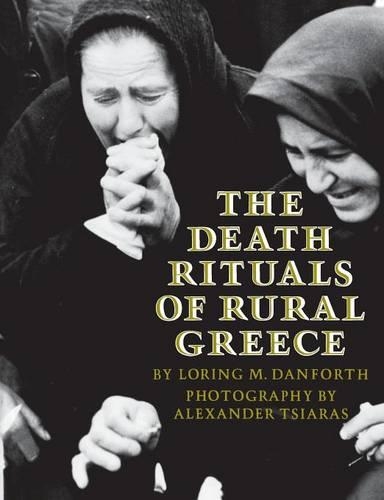 Паперова книга «The Death Rituals of Rural Greece», автор Лорінг М. Данфорт - фото №1