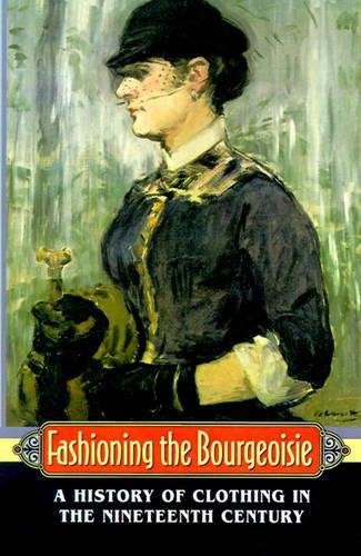 Paper book «Fashioning the Bourgeoisie: A History of Clothing in the Nineteenth Century», author Филипп Перро / Філіпп Перро /  - фото №1