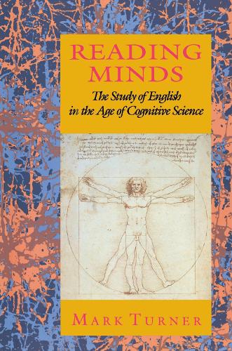Бумажная книга «Reading Minds: The Study of English in the Age of Cognitive Science», автор Марк Тернер - фото №1