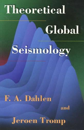 Бумажная книга «Theoretical Global Seismology», авторов Ф. А. Дален, Йерун Тромп - фото №1