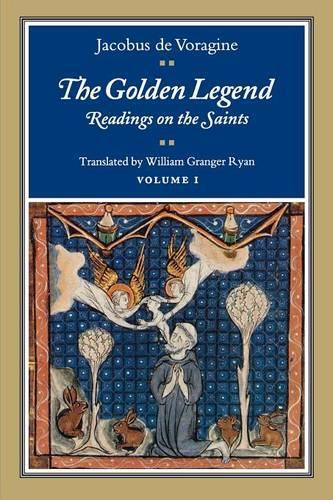Бумажная книга «The Golden Legend, Volume I: Readings on the Saints», автор Якобус де Ворагин - фото №1