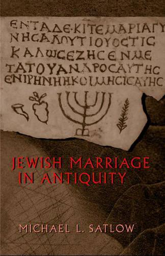Паперова книга «Jewish Marriage in Antiquity», автор Майкл Л. Сатлоу - фото №1