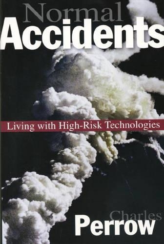 Бумажная книга «Normal Accidents: Living with High Risk Technologies - Updated Edition», автор Чарльз Перроу - фото №1