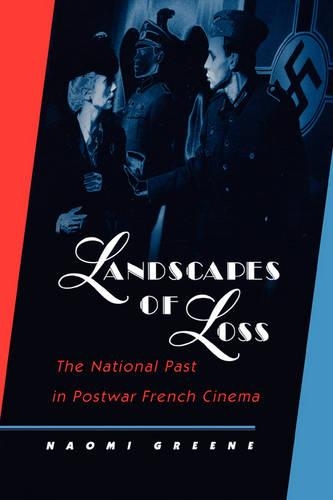 Бумажная книга «Landscapes of Loss: The National Past in Postwar French Cinema», автор Наоми Грин - фото №1