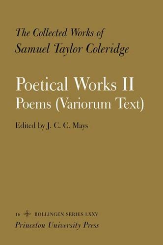 Бумажная книга «The Collected Works of Samuel Taylor Coleridge, Vol. 16, Part 2: Poetical Works: Part 2. Poems (Variorum Text) (Two volume set)», автор Сэмюэл Кольридж - фото №1