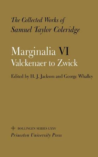 [object Object] «The Collected Works of Samuel Taylor Coleridge, Vol. 12, Part 6: Marginalia: Part 6. Valckenaer to Zwick», авторів Джордж Воллі, Семюел Колрідж - фото №1