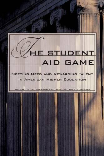 Бумажная книга «The Student Aid Game: Meeting Need and Rewarding Talent in American Higher Education», авторов Майкл Макферсон, Мортон Шапиро - фото №1