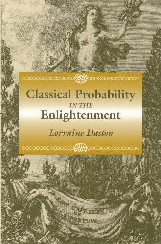 Паперова книга «Classical Probability in the Enlightenment», автор Лоррейн Дастон - фото №1