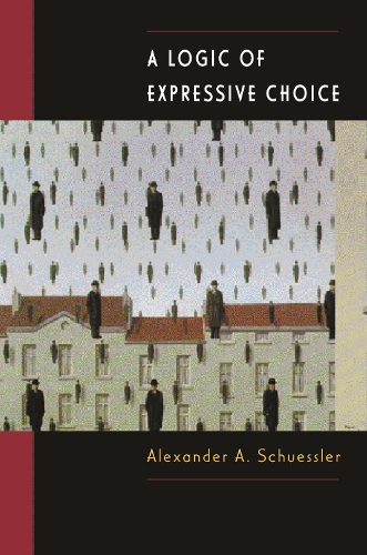 Паперова книга «A Logic of Expressive Choice», автор Олександр А. Шусслер - фото №1