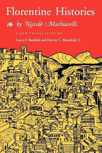 Бумажная книга «Florentine Histories: Newly Translated Edition», автор Никколо Макиавелли - фото №1