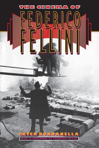 Паперова книга «The Cinema of Federico Fellini», автор Пітер Бонданелла - фото №1