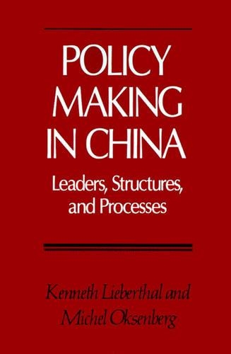 Бумажная книга «Policy Making in China», авторов Кеннет Либерталь, Мишель Оксенберг - фото №1