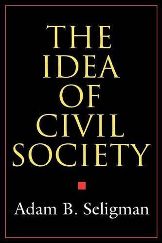 Бумажная книга «The Idea of Civil Society», автор Адам Б. Селигман - фото №1