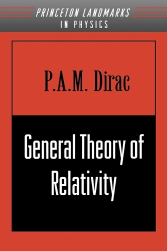 Бумажная книга «General Theory of Relativity», автор П. А. М. Дирак - фото №1