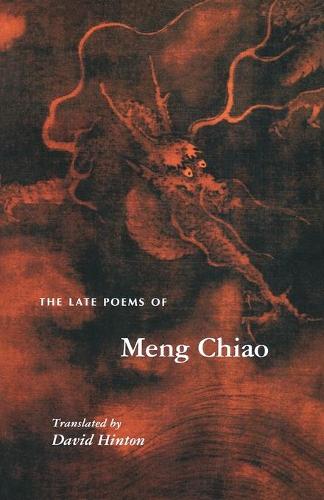 Бумажная книга «The Late Poems of Meng Chiao», автор Мэн Чиао - фото №1
