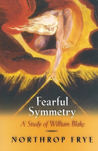 Бумажная книга «Fearful Symmetry: A Study of William Blake», автор Нортроп Фрай - фото №1