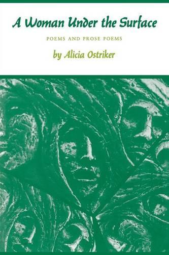 Бумажная книга «A Woman Under the Surface: Poems and Prose Poems», автор Алисия Острикер - фото №1