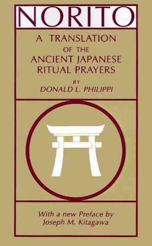 Паперова книга «Norito: A Translation of the Ancient Japanese Ritual Prayers - Updated Edition», автор Дональд Л. Філіппі - фото №1
