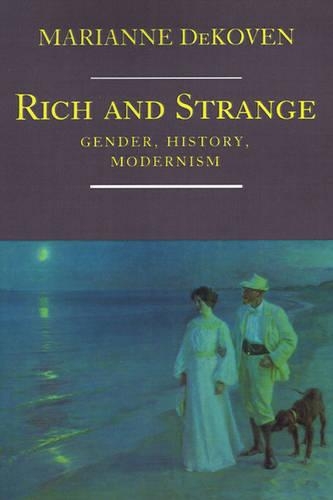 Паперова книга «Rich and Strange: Gender, History, Modernism», автор Маріанна Де Ковен - фото №1