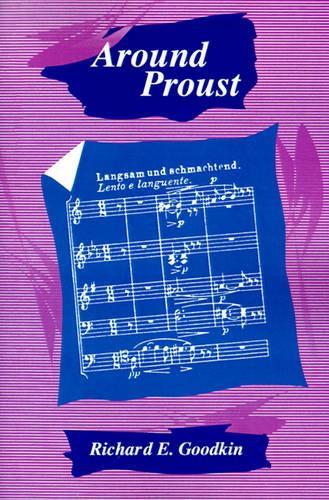 Паперова книга «Around Proust», автор Річард Е. Гудкін - фото №1