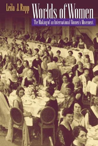 Бумажная книга «Worlds of Women: The Making of an International Women's Movement», автор Лейла Дж. Рупп - фото №1