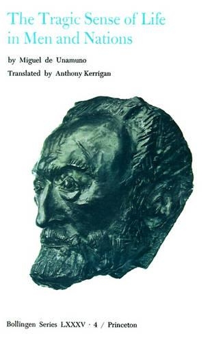Бумажная книга «Selected Works of Miguel de Unamuno, Volume 4: The Tragic Sense of Life in Men and Nations», автор Мигель де Унамуно - фото №1
